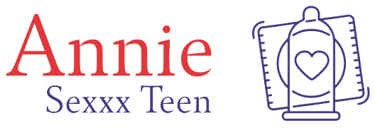 Annie Sexxx Teen